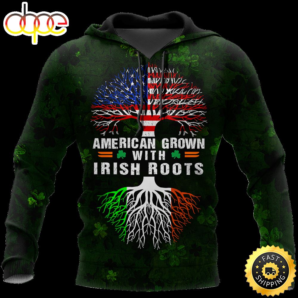 American Grown With Irish Roots 3D All Over Print Shirt