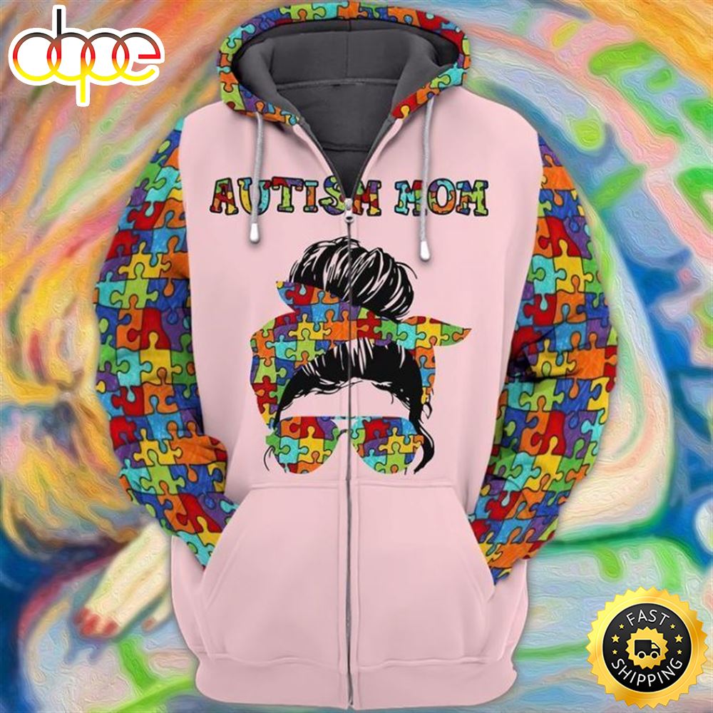 Autism Awareness Autism Mom Fleece Zip Hoodie All Over Print Shirt