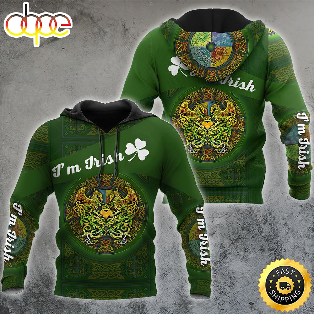 I'm Irish Celtic Phoenix Saint 3D All Over Print Shirt