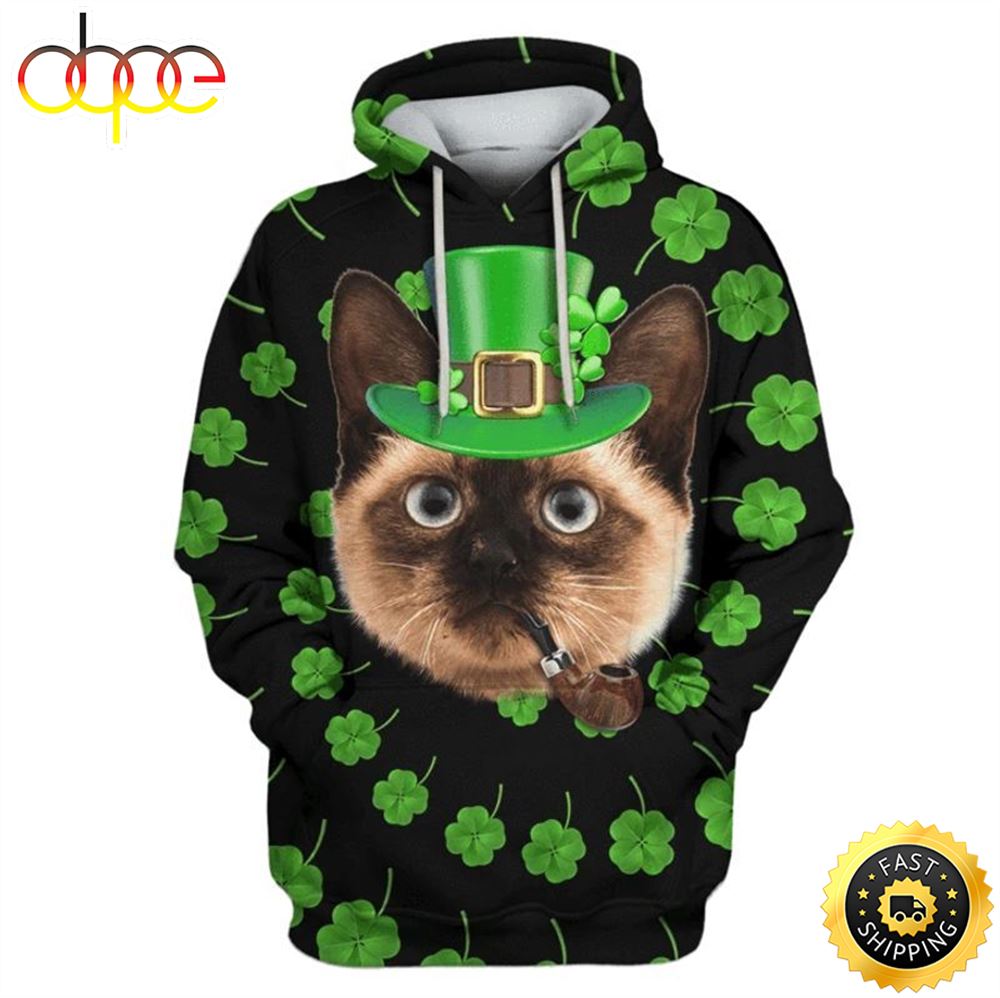 Siamese Cat Saint Patricks Day Happy Patrick's Day 3d Hoodie All Over Print Shirt