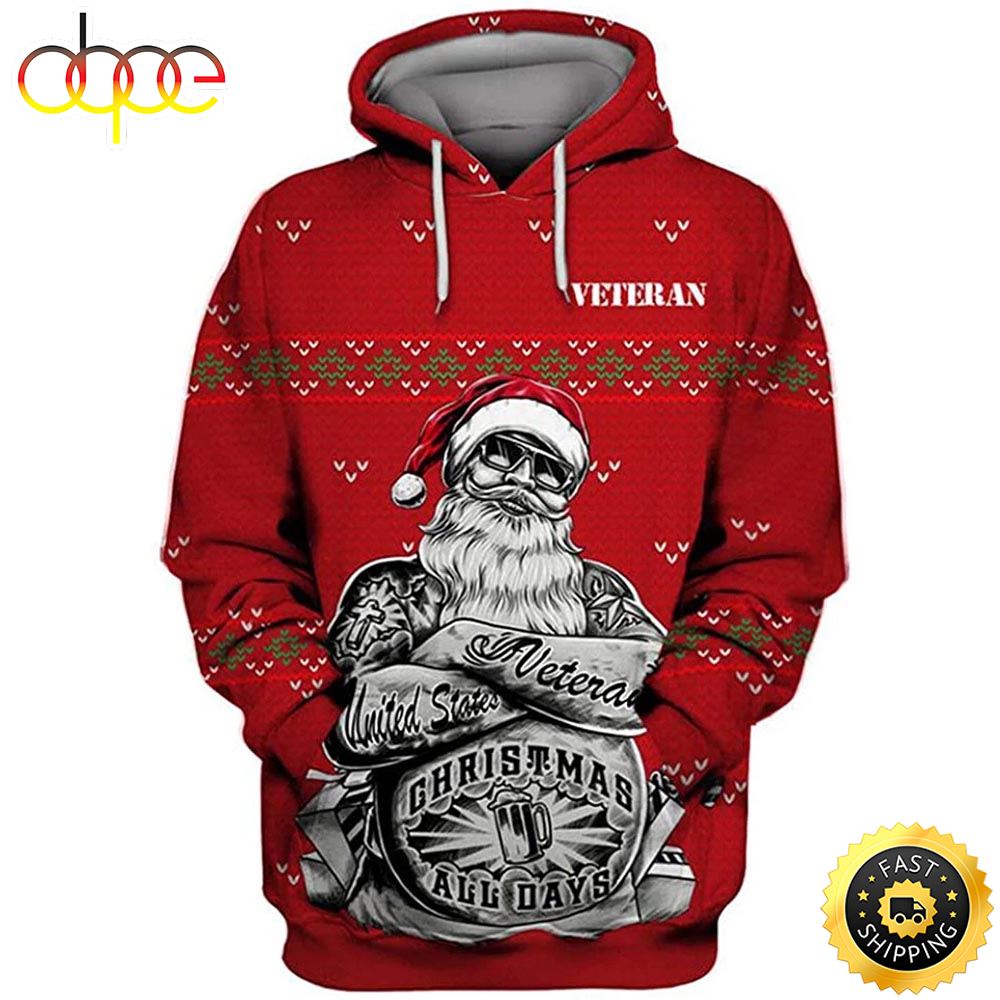 Us Veteran Santa Claus Christmas All Day 3D Hoodie