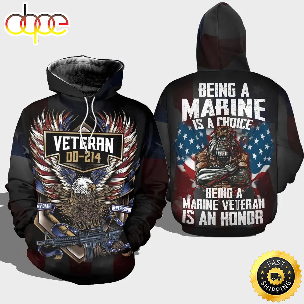 Veteran DD-214 Being Marine Veteran Be Honor 3D Hoodie All Over Printed