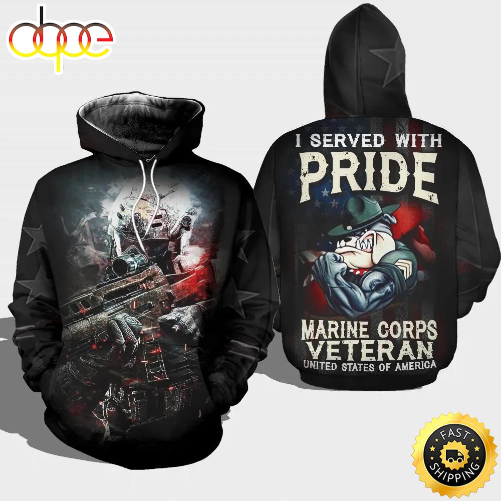 Veteran I Served With Pride Marine Corps Veteran 3D Hoodie All Over Printed